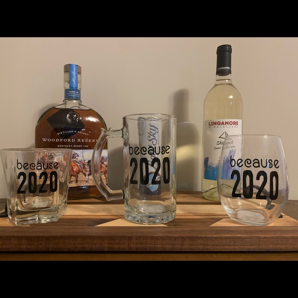 because 2020 drinks are